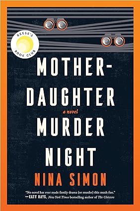 Mother-Daughter Murder Night: A Reese Witherspoon Book Club Pick - Epub + Converted Pdf